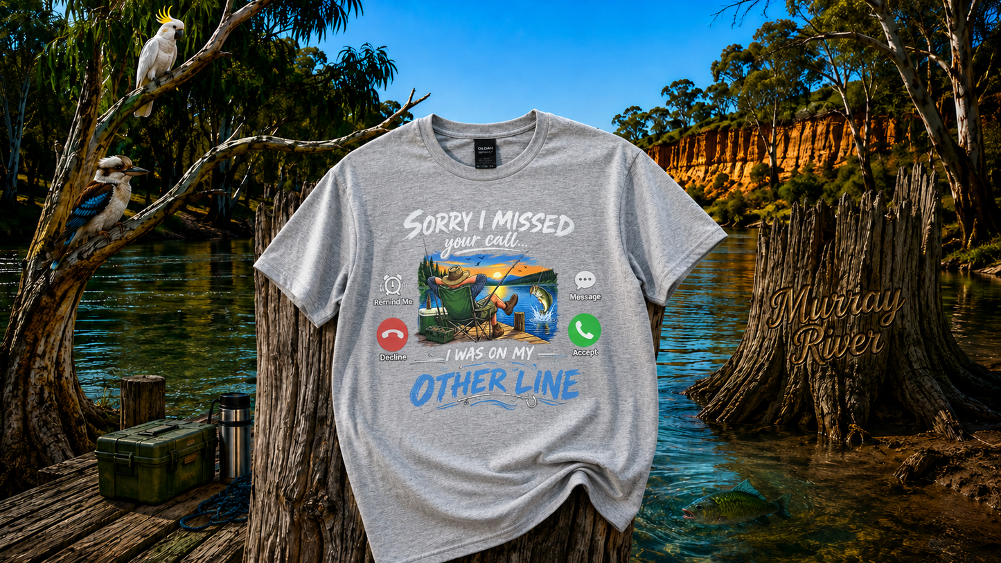 Sorry I Missed Your Call I Was On My Other Line,   Fishing T-Shirt, Mens, Size Small, Grey