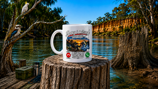 Sorry I Missed Your Call I Was On My Other Line, Fishing Mug